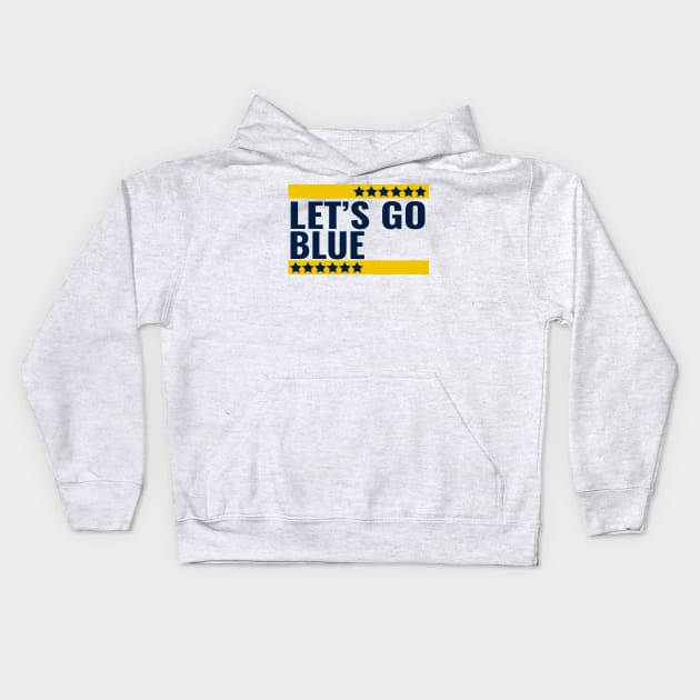 lets go blue Kids Hoodie by ALSPREYID